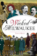 Wicked Milwaukee - Paperback