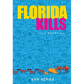 Florida Kills - Hardcover