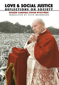 Love and Social Justice: Reflections on Society - Hardcover