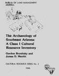 The Archaeology of Southeast Arizona: A Class I Cultural Resource Inventory - Paperback