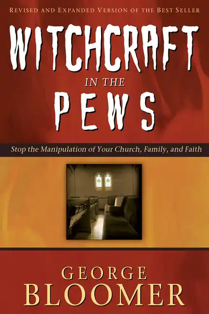 Witchcraft in the Pews - Paperback