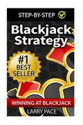 Blackjack Strategy: Winning at Blackjack: Tips and Strategies for winning and dominating at the casino - Paperback
