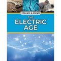 The Electric Age - Library Binding