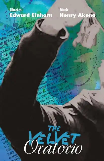 The Velvet Oratorio - Paperback