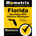 Florida Geometry Eoc Success Strategies Study Guide: Florida Eoc Test Review for the Florida End-Of-Course Exams - Paperback