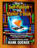 How to Self-publish and Market a Book: A comprehensive guide to an integrated approach to self-publishing and marketing a book - Paperback