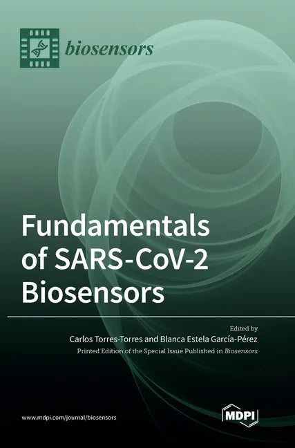 Fundamentals of SARS-CoV-2 Biosensors - Hardcover