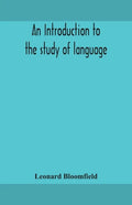 An introduction to the study of language - Paperback