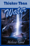 Thicker Than Water - Paperback