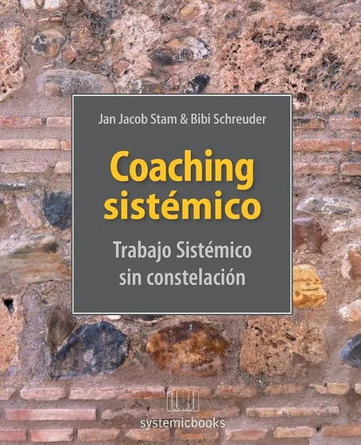 Coaching Sistémico: trabajo Sistemico sin constelacion - Paperback