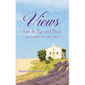 Views from the Eyes and Heart of a Country Preacher's Wife - Paperback