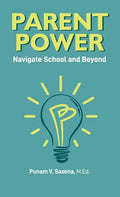 Parent Power: Navigate School and Beyond - Hardcover