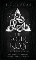 The Four Keys - The Beginning - Hardcover