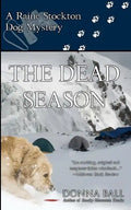The Dead Season: A Raine Stockton Dog Mystery - Paperback
