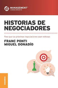 Historias de negociadores: Para que tus próximas negociaciones sean exitosas - Paperback