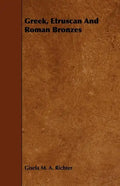 Greek, Etruscan And Roman Bronzes - Paperback