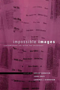 Impossible Images: Contemporary Art After the Holocaust - Hardcover