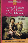 Pastoral Letters and the Letter to the Hebrews: 1 and 2 Timothy, Titus, Hebrews - Paperback