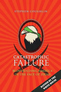 Catastrophic Failure: Blindfolding America in the Face of Jihad - Paperback