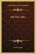 Old Tiler Talks - Hardcover