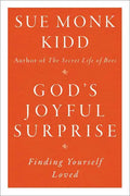 God's Joyful Surprise: Finding Yourself Loved - Paperback