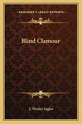 Blind Clamour - Paperback