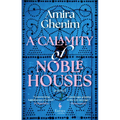 A Calamity of Noble Houses - Hardcover