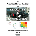 A Practical Introduction to Security and Risk Management - Paperback