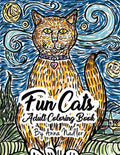 Fun Cats Adult Coloring Book: 24 unique and fun cat illustrations for you to color! - Paperback