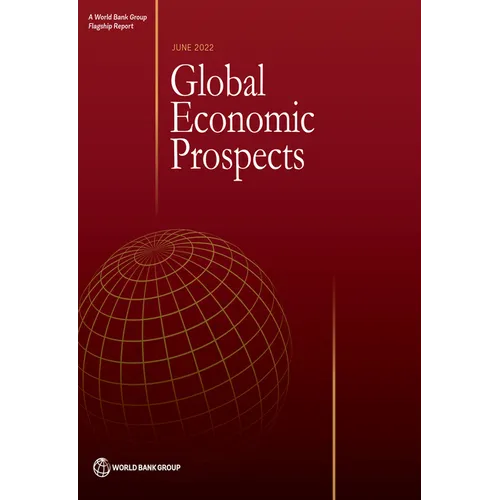 Global Economic Prospects, June 2022 - Paperback