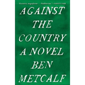 Against the Country - Paperback