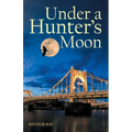 Under a Hunter's Moon - Paperback