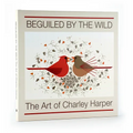 Beguiled by the Wild: The Art of Charley Harper - Hardcover