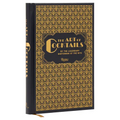 The Art of Cocktails: By the Legendary Bartender at the Ritz - Hardcover