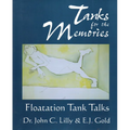 Tanks for the Memories: Floatation Tank Talks - Paperback