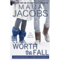 Worth the Fall - Paperback