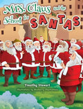 Mrs. Claus and the School for Santas - Hardcover