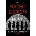 The Night Riders of Hardin County - Paperback