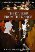 The Dancer from the Dance: A New Sherlock Holmes Mystery - Paperback