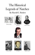 The Historical Legends of Natchez - Paperback