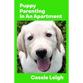 Puppy Parenting in an Apartment - Paperback