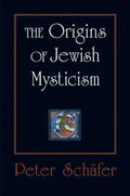 The Origins of Jewish Mysticism - Paperback