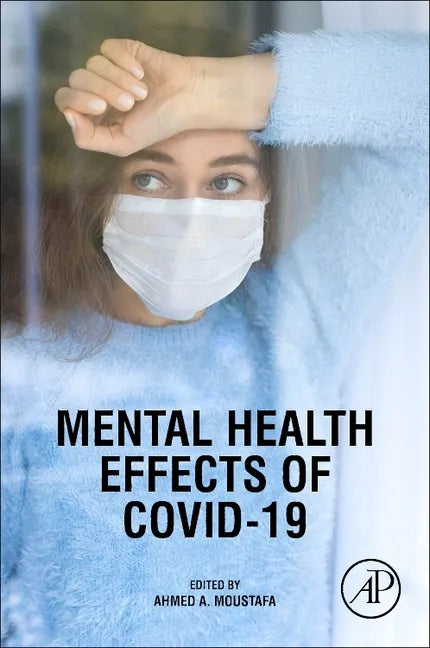 Mental Health Effects of Covid-19 - Paperback