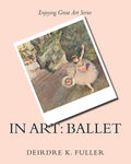 In Art: Ballet - Paperback