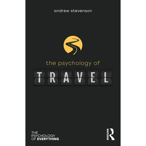 The Psychology of Travel - Paperback