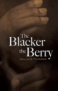 The Blacker the Berry - Paperback