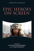 Epic Heroes on Screen - Paperback