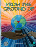From the Ground Up - Paperback