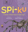 Spi-Ku: A Clutter of Short Verse on Eight Legs - Hardcover