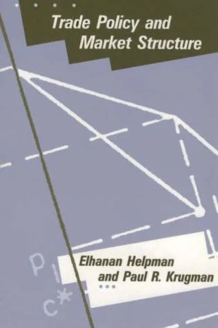 Trade Policy and Market Structure - Paperback